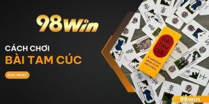 Bài Tam Cúc tại 98win