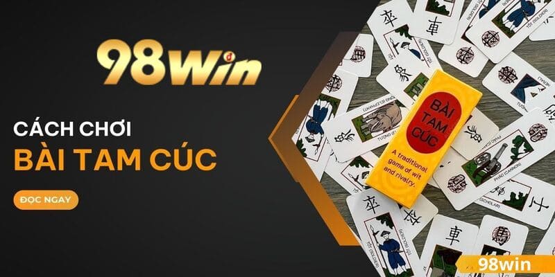 Bài Tam Cúc tại 98win